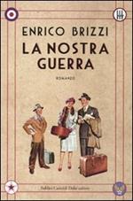 La nostra guerra