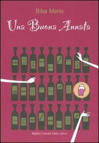 Una buona annata - Biba Merlo - 6