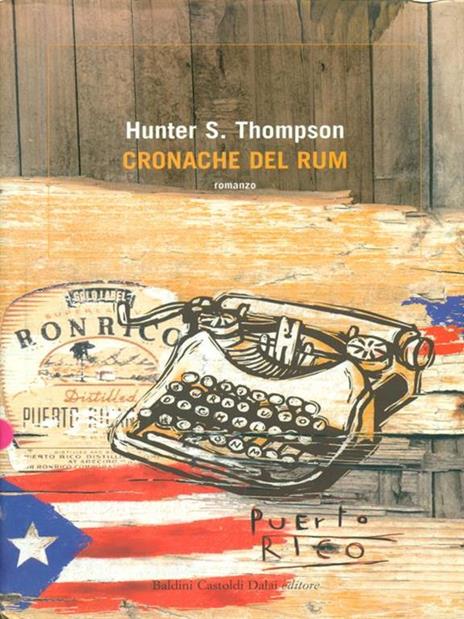 Cronache del rum - Hunter S. Thompson - 6