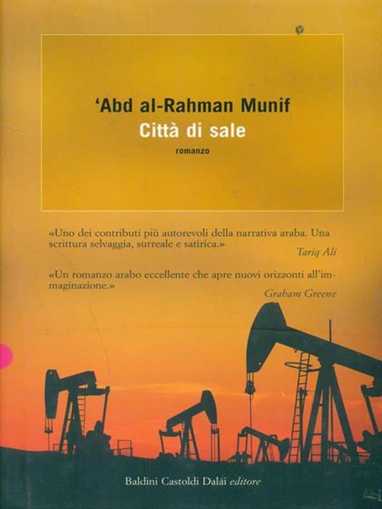 Città di sale - Ar-Rahman Munif 'Abd - 4