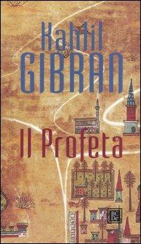 Il profeta - Kahlil Gibran - copertina