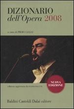 Dizionario dell'opera 2008