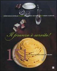 Il pranzo è servito! - M. Grazia Borriello,M. Vittoria Backhaus - 5