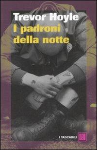 I padroni della notte - Trevor Hoyle - copertina