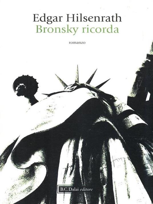 Bronsky ricorda - Edgar Hilsenrath - 2