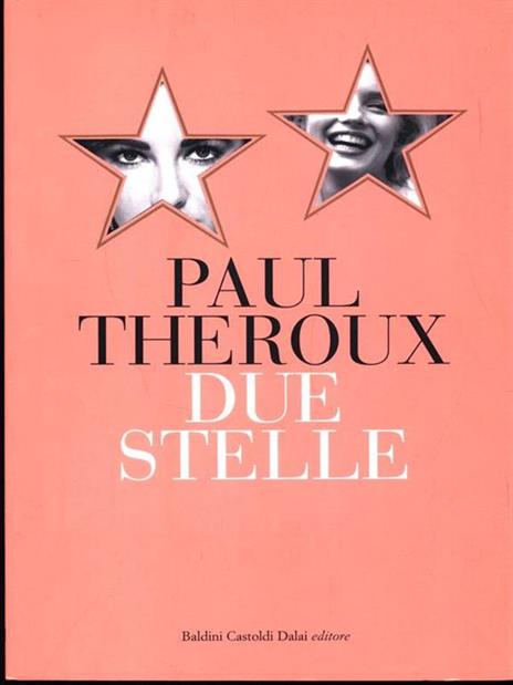 Due stelle - Paul Theroux - 4