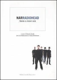 Narradiohead. Storie e visioni rock. Ediz. illustrata - 4