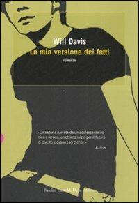 La mia versione dei fatti - Will Davis - 5