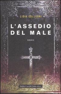 L' assedio del male - Lidia Colleoni - 6