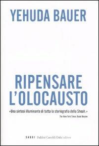 Ripensare l'olocausto - Yehuda Bauer - 4