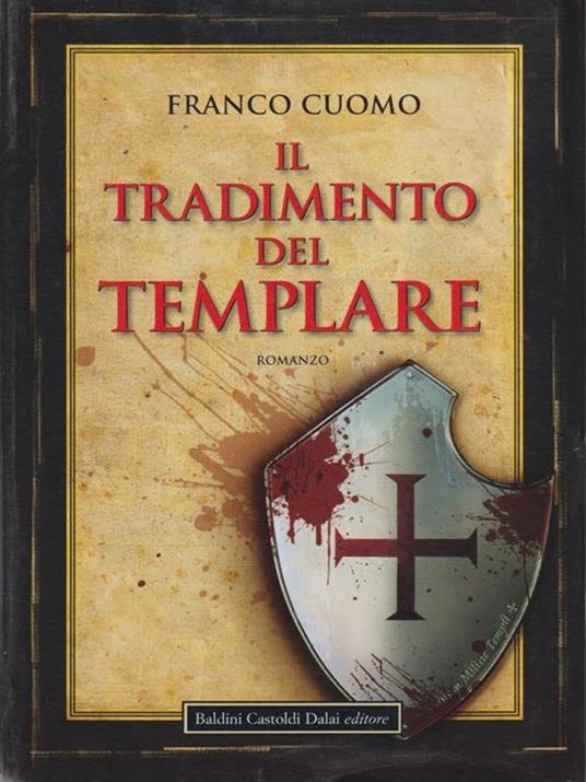 Il tradimento del templare - Franco Cuomo - 5