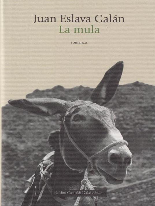 La mula - Juan Eslava Galán - 2