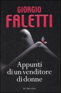 Appunti di un venditore di donne - Giorgio Faletti - copertina