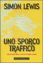 Uno sporco traffico