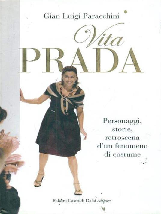 Vita Prada. Personaggi, storie, retroscena d'un fenomeno di costume - Gian Luigi Paracchini - copertina