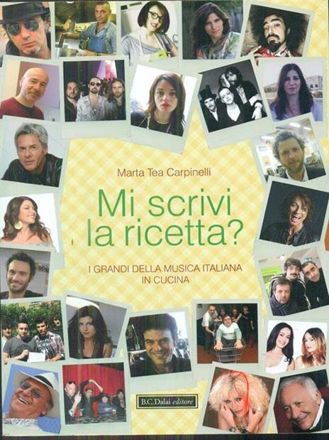 Mi scrivi la ricetta? I grandi della musica italiana in cucina - Marta T. Carpinelli - copertina