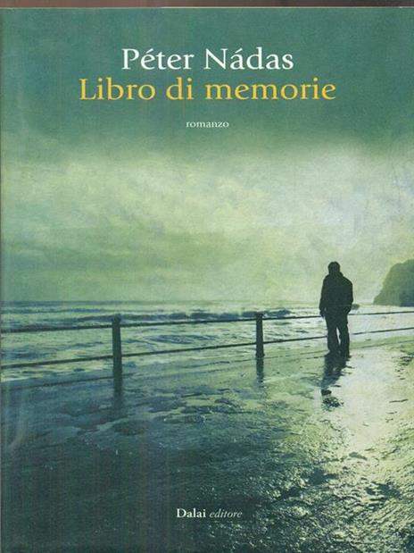 Libro di memorie - Péter Nádas - 6