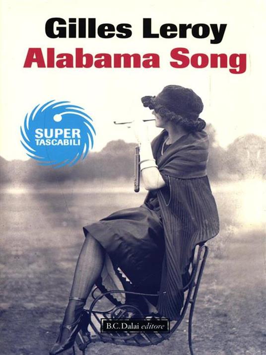 Alabama song - Gilles Leroy - 2