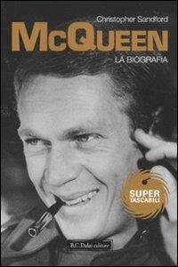 McQueen. La biografia - Christopher Sandford - copertina