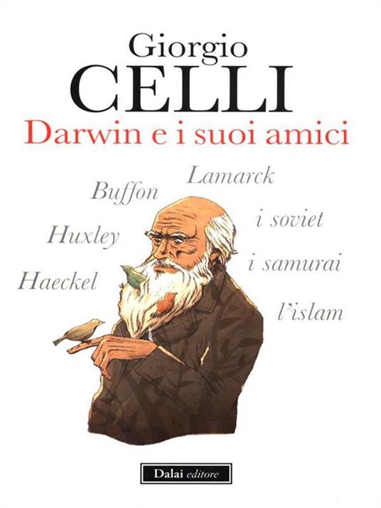 Darwin e i suoi amici - Giorgio Celli - copertina