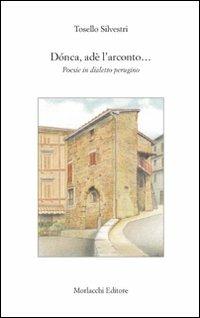 Dònca, adè l'arconto... Poesie in dialetto perugino - Tosello Silvestri - copertina