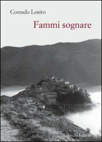 Fammi sognare - Corrado Losito - copertina