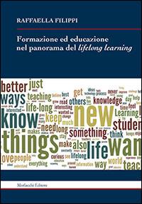 Formazione ed educazione nel panorama del lifelong learning - Raffaella Filippi - copertina