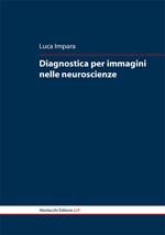 Diagnostica per immagini nelle neuroscienze