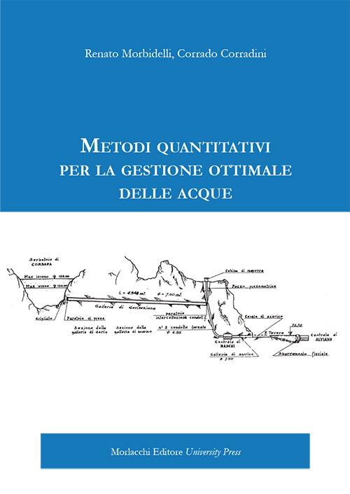 Metodi quantitativi per la gestione ottimale delle acque - Renato Mobidelli,Corrado Corradini - copertina