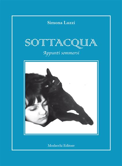 Sottacqua. Appunti sommersi - Simona Luzzi - copertina