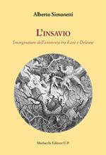 L' insavio. Smarginature dell'esistenza tra Kant e Deleuze