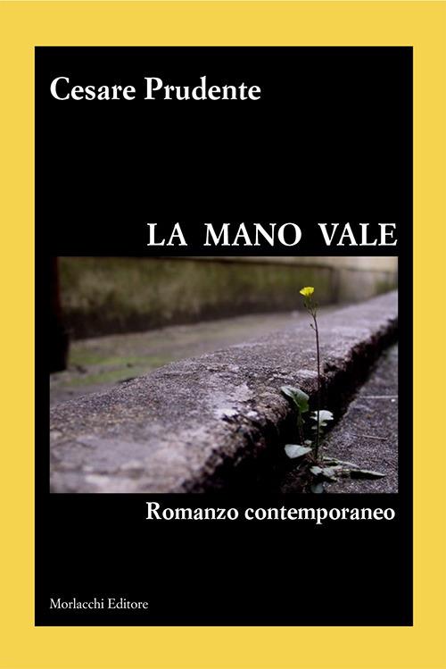 La mano vale - Cesare Prudente - copertina