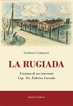 La rugiada. L'anima di un internato Cap. Vet. Federico Corrado