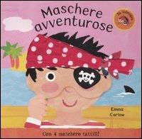 Maschere avventurose - Emma Carlow - copertina