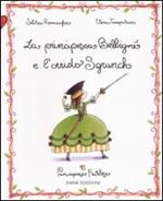 La principessa Belbigné e l'orrido Sgrunch. Principesse favolose. Ediz. illustrata. Vol. 3