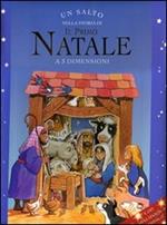 Un salto nella storia di «Il primo Natale». Libro 3D