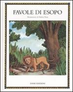 Le favole di Esopo. Ediz. illustrata