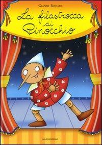 La filastrocca di Pinocchio. Ediz. illustrata - Gianni Rodari - copertina