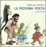 La prossima volta!