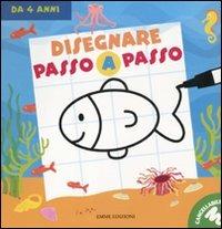 Disegnare passo a passo. Con gadget - copertina