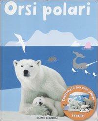 Orsi polari. Con gadget - Anton Poitier - copertina