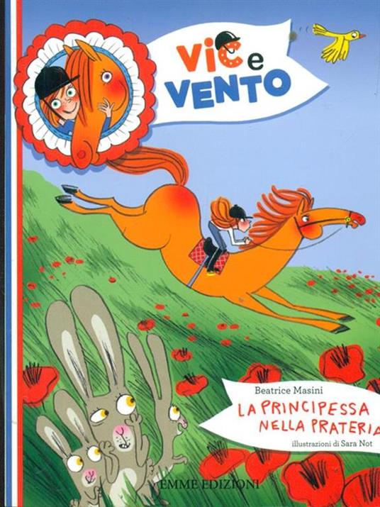 La principessa nella prateria. Ediz. illustrata - Beatrice Masini,Sara Not - 2