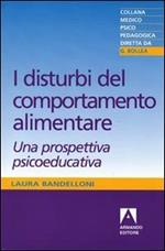 I disturbi del comportamento alimentare. Una prospettiva psicoeducativa