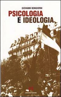 Psicologia e ideologia - Giovanni Bongiorni - copertina