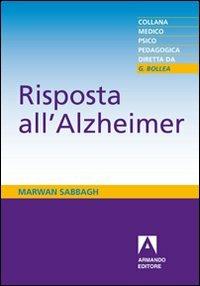 Risposta all'Alzheimer - Marwan Sabbagh - copertina