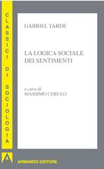 La logica sociale dei sentimenti