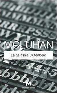 La galassia Gütenberg - Marshall McLuhan - copertina