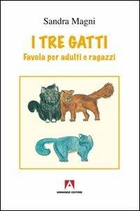 I tre gatti - Sandra Magni - copertina