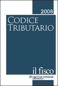 Codice tributario 2008. Il fisco - copertina