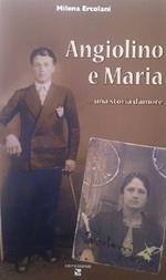 Angiolino e maria una storia d'amore